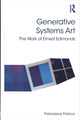 Book cover of: Generative Systems Art. By: Francesca Franco