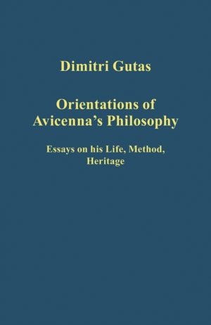 Orientations of Avicenna's Philosophy