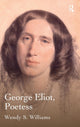 Book cover of: George Eliot, Poetess