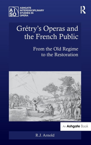Gretry's Operas and the French Public
