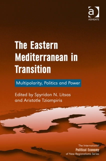 Book cover of: Eastern Mediterranean in Transition. By: Spyridon Litsas