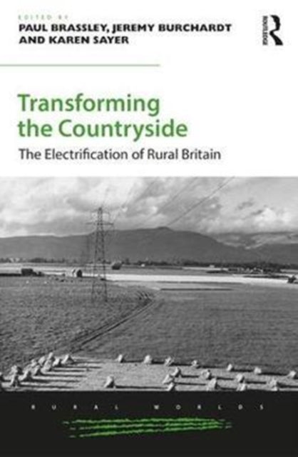 Book cover of: Transforming the Countryside. By: Paul Brassley