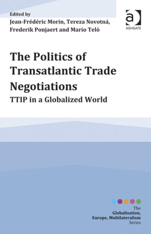 Politics of Transatlantic Trade Negotiations