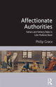 Book cover of: Affectionate Authorities. By: Philip David Grace