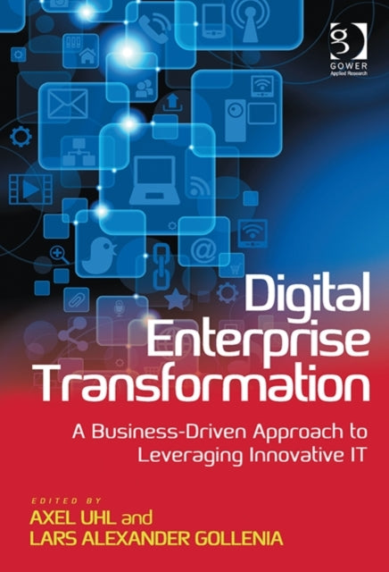 Book cover of: Digital Enterprise Transformation. By: Axel Uhl