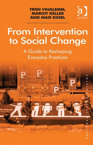 From Intervention to Social Change