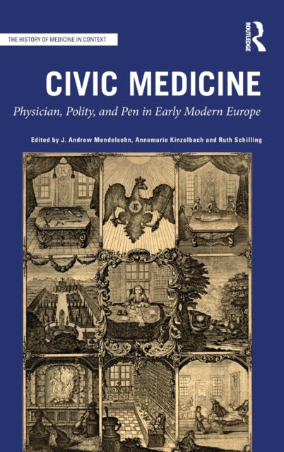Book cover of: Civic Medicine. By: Annemarie Kinzelbach Andrew Me