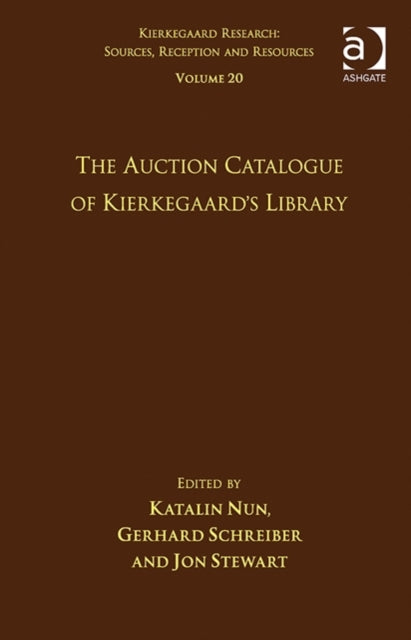Volume 20: The Auction Catalogue of Kierkegaard's Library