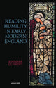 Book cover of: Reading Humility in Early Modern England. By: Jennifer Clement