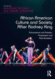 Book cover of: African American Culture and Society After Rodney King. By: Josephine Metcalf
