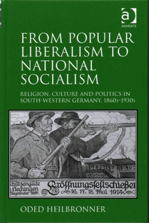 From Popular Liberalism to National Socialism