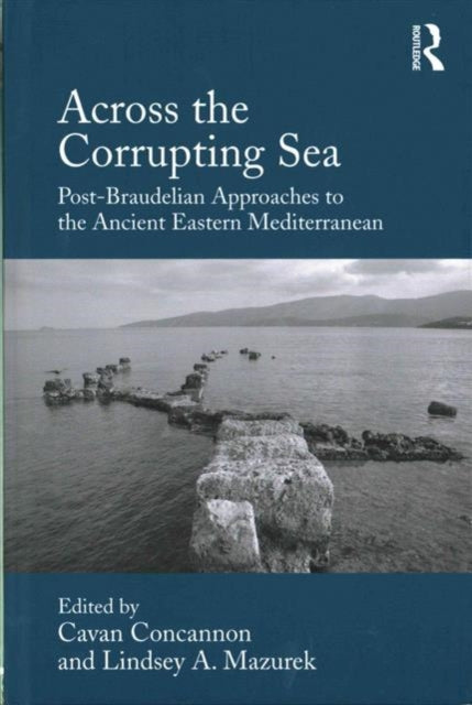 Across the Corrupting Sea