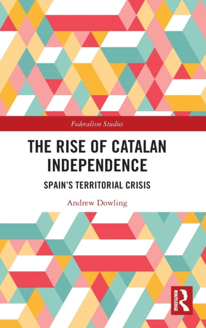 The Rise of Catalan Independence
