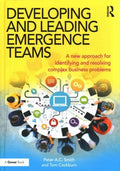 Developing and Leading Emergence Teams