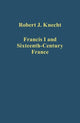 Book cover of: Francis I and Sixteenth-Century France. By: Robert J. Knecht