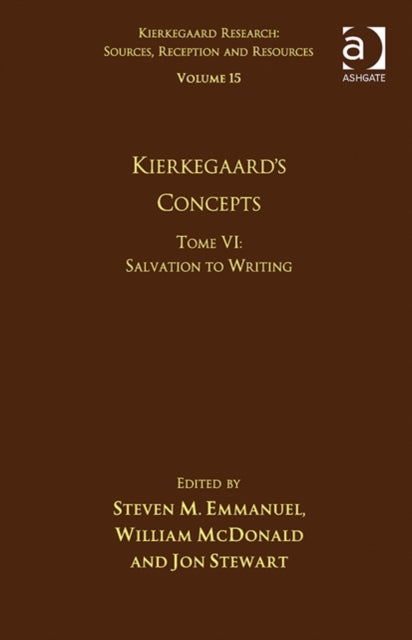 Book cover of: Volume 15, Tome VI: Kierkegaard's Concepts. By: Steven M. Emmanuel