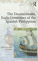 Book cover of: Dasmari?ases, Early Governors of the Spanish Philippines. By: John Newsome Crossley