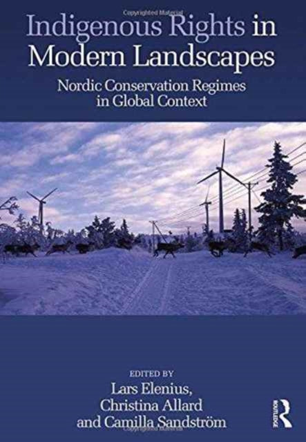 Book cover of: Indigenous Rights in Modern Landscapes. By: Camilla Sandström