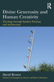 Book cover of: Divine Generosity and Human Creativity. By: David Brown