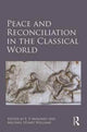 Book cover of: Peace and Reconciliation in the Classical World. By: E. P. Moloney