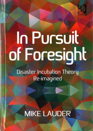 In Pursuit of Foresight