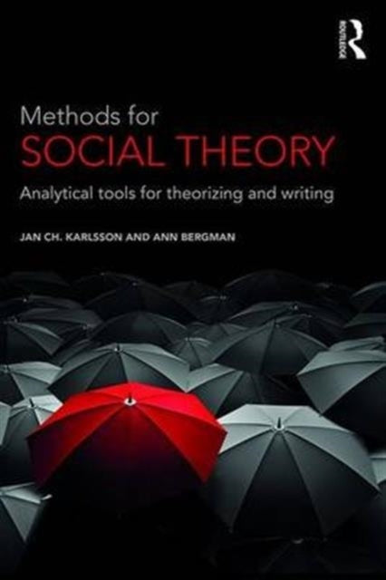 Book cover of: Methods for Social Theory. By: Jan Ch Karlsson