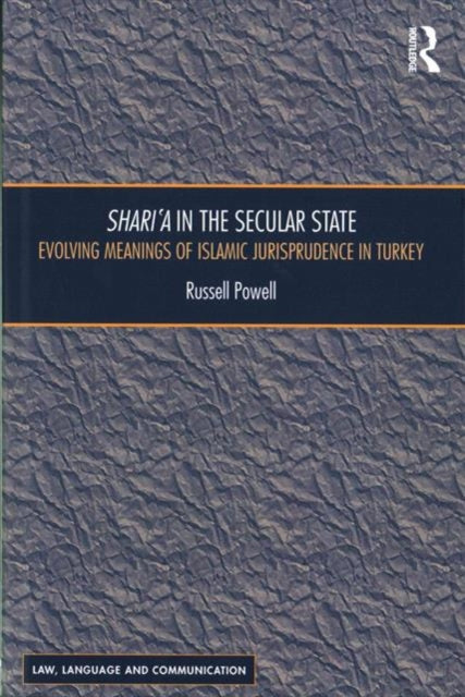 Book cover of: Shari`a in the Secular State. By: Russell Powell