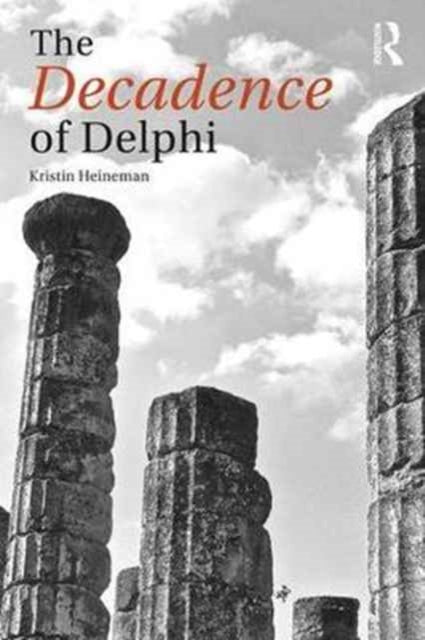 Book cover of: Decadence of Delphi. By: Kristin Heineman