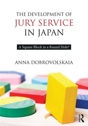 Development of Jury Service in Japan