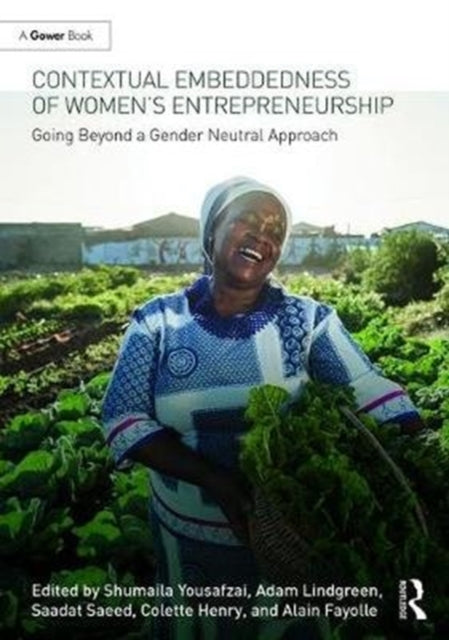Book cover of: Contextual Embeddedness of Women's Entrepreneurship. By: Shumaila Y. Yousafzi