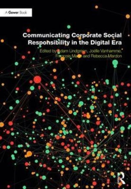 Book cover of: Communicating Corporate Social Responsibility in the Digital Era. By: Adam Lindgreen