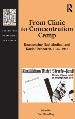 From Clinic to Concentration Camp