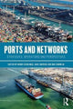 Book cover of: Ports and Networks. By: Harry Geerlings