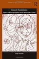 Book cover of: Islamic Feminisms. By: Roja Professor Fazaeli