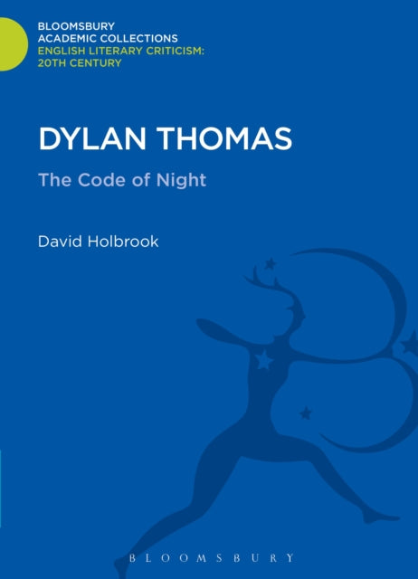 Book cover of: Dylan Thomas. By: David Holbrook