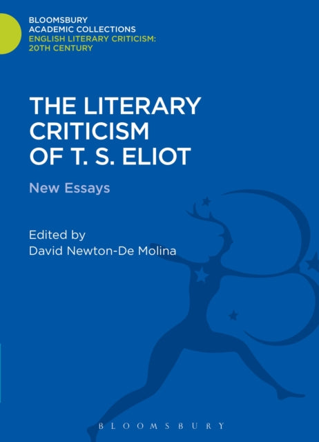 The Literary Criticism of T.S. Eliot