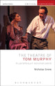 Book cover of: Theatre of Tom Murphy. By: Nicholas Grene