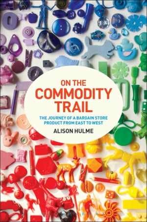 On the Commodity Trail