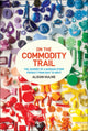 Book cover of: On the Commodity Trail. By: Alison Hulme