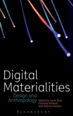 Digital Materialities