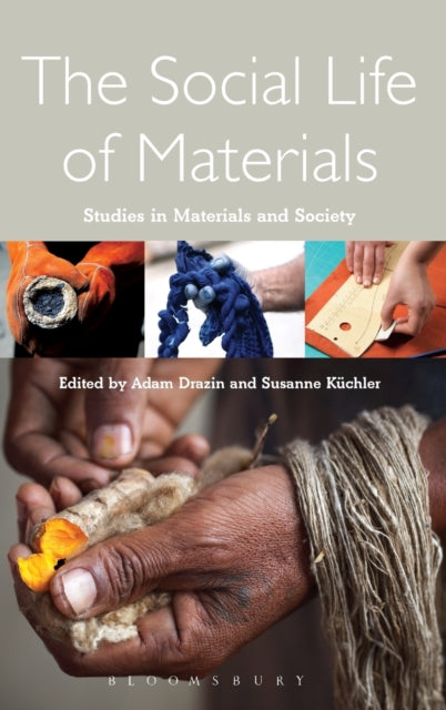 Book cover of: Social Life of Materials. By: Adam Drazin