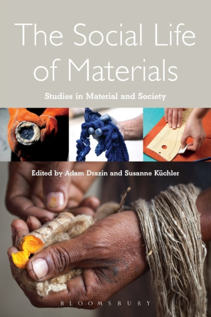 Book cover of: Social Life of Materials. By: Adam Drazin