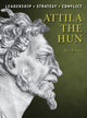 Book cover of: Attila the Hun. By: Nic Fields