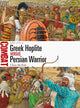 Book cover of: Greek Hoplite vs Persian Warrior. By: Chris McNab