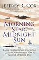 Morning Star, Midnight Sun