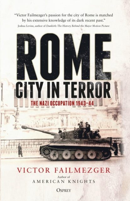 Book cover of: Rome – City in Terror. By: Victor Failmezger
