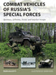 Book cover of: Combat Vehicles of Russia's Special Forces. By: Mark Galeotti