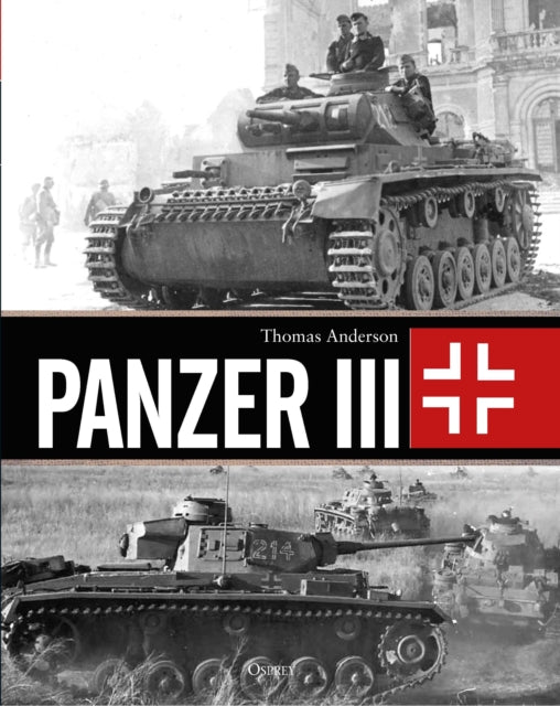 Book cover of: Panzer III. By: Thomas Anderson