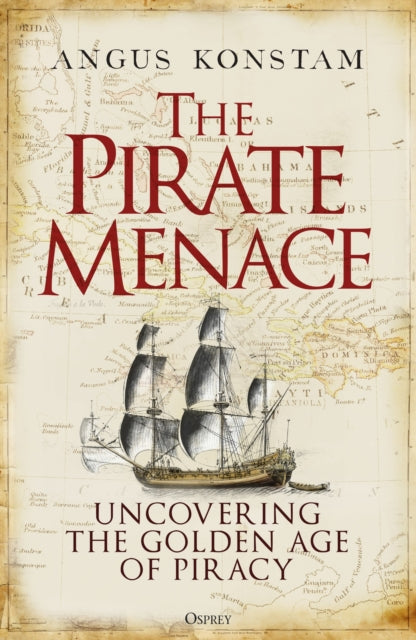 Book cover of: Pirate Menace. By: Angus Konstam