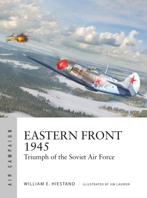 Book cover of: Eastern Front 1945. By: William E. Hiestand